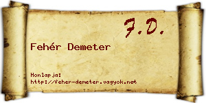 Fehér Demeter névjegykártya